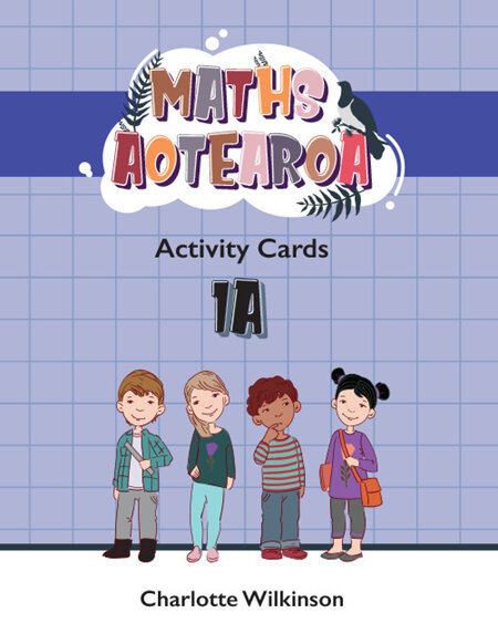 Maths Aotearoa Activity Cards 1A