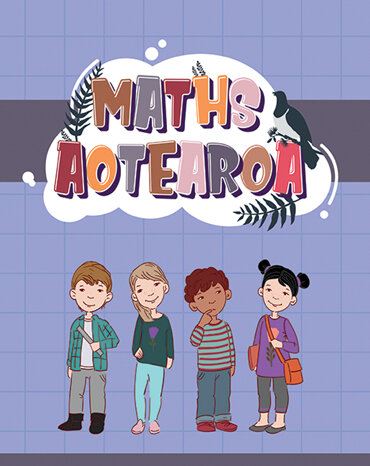 Maths Aotearoa - Charlotte Wilkinson - available from Edify