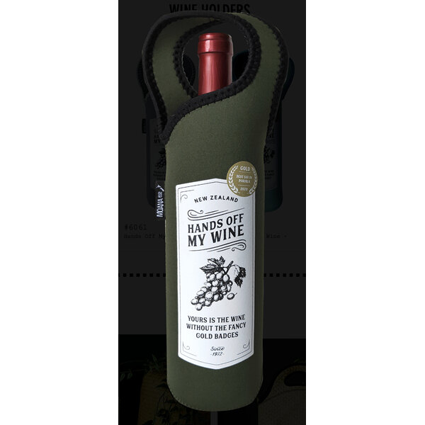 Moana Road Wine Cooler & Carrier Hands Off My Wine Neoprene Green