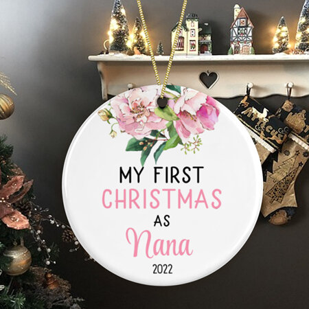My First Christmas as Nana (or other)Personalised Ceramic Christmas Ornament