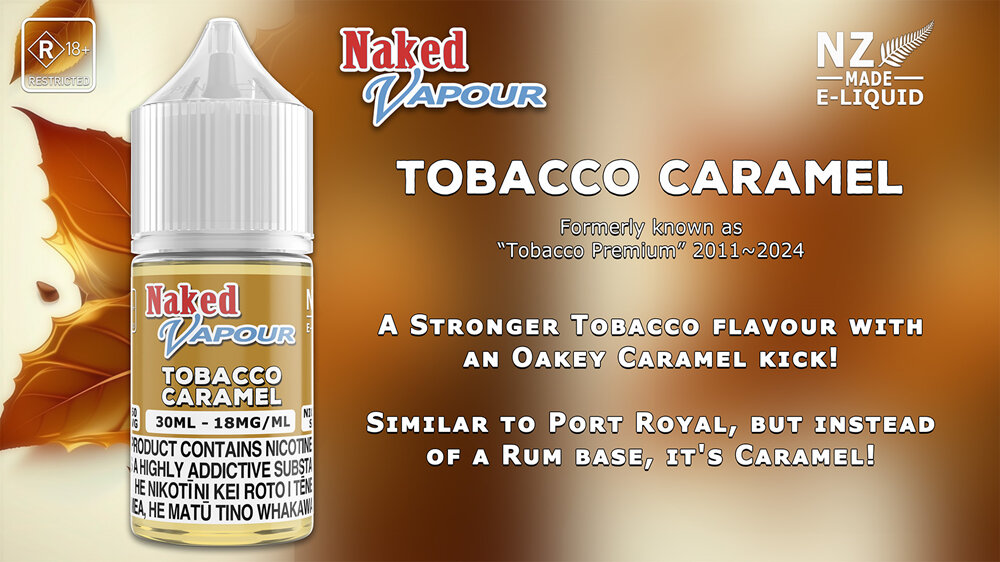 Naked Vapour e-Liquid - Tobacco Caramel e-Liquid Flavour Description