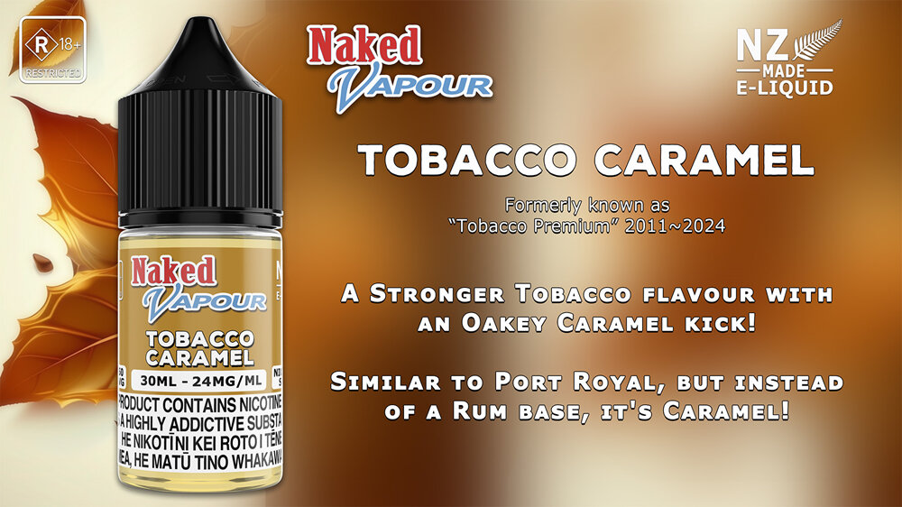 Naked Vapour e-Liquid - Tobacco Caramel e-Liquid Flavour Description
