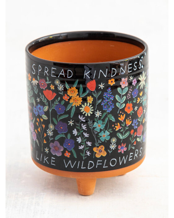 Natural Life Artisan Planter Spread Kindness like wildflower pot