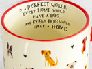 Natural Life Bungalow Mug Every Home Has a Dog