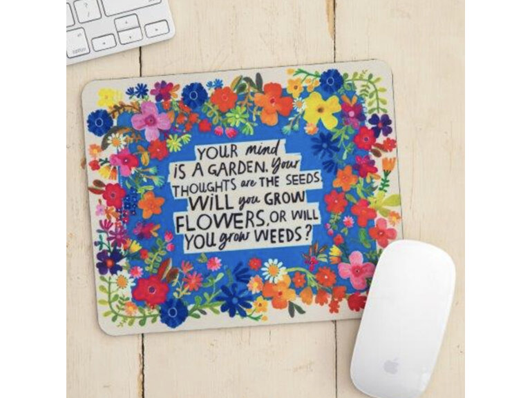 Natural Life Mouse Pad Mind is a Garden