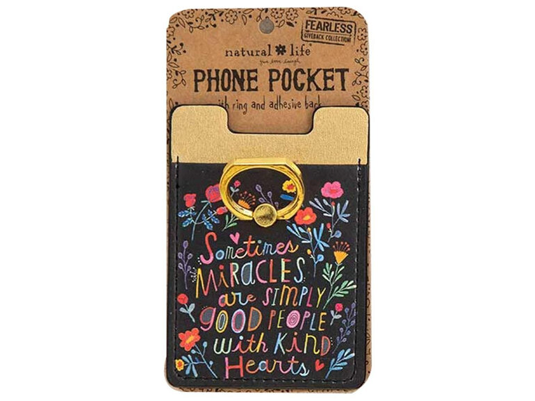 Natural Life Phone Pocket with Ring Miracles are People gesture empower mindful