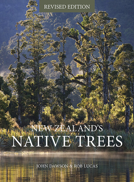New Zealand's Native Trees - John Dawson & Rob Lucas