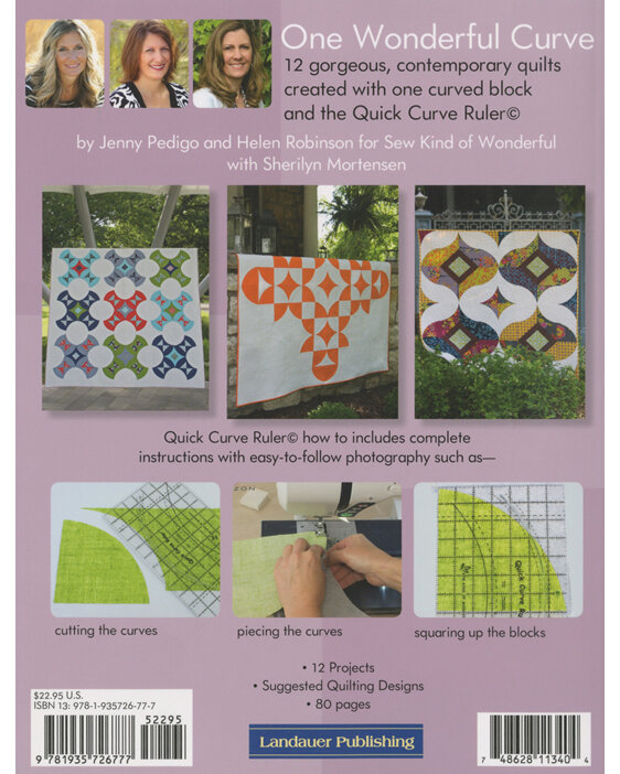 One Wonderful Curve 12 Contemporary Quilts from Sew Kind of Wonderful