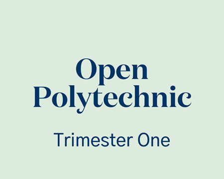 Open Polytechnic Trimester One