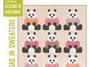 Pandas in Sweaters Quilt Pattern by Elizabeth Hartman