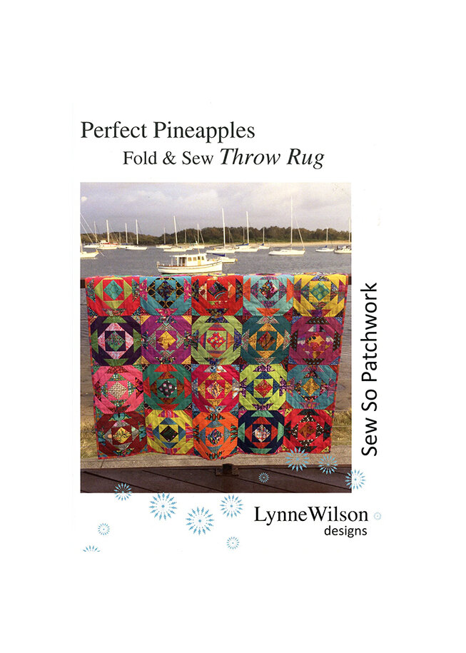 Perfect Pineapples Quilt Pattern from Lynne Wilson Designs