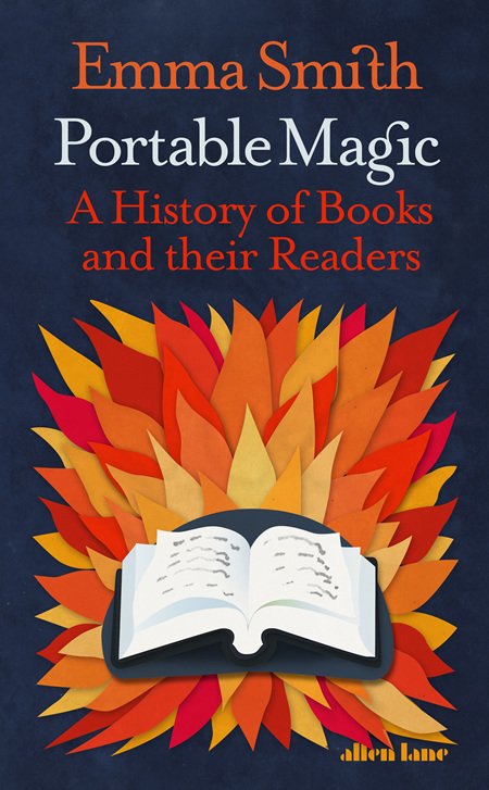 Portable Magic: Our Long Love Affair with Books