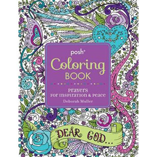 Posh Adult Coloring Book - Prayers for Inspiration & Peace