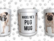 Pug Mug Personalised
