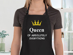 queen of absolutely everything apron