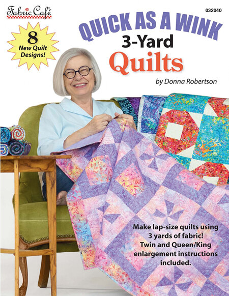 Quick as a Wink 3 Yard Quilts from Fabric Café