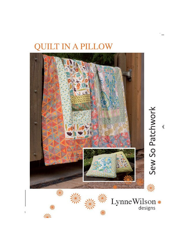 Quilt in a Pillow Pattern from Lynne Wilson Designs