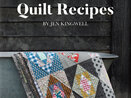 Quilt Recipes by Jen Kingwell