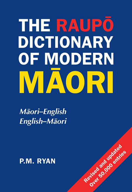 Raupo Dictionary of Modern Maori 2e