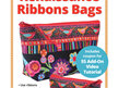 Renaissance Ribbons Bag Pattern