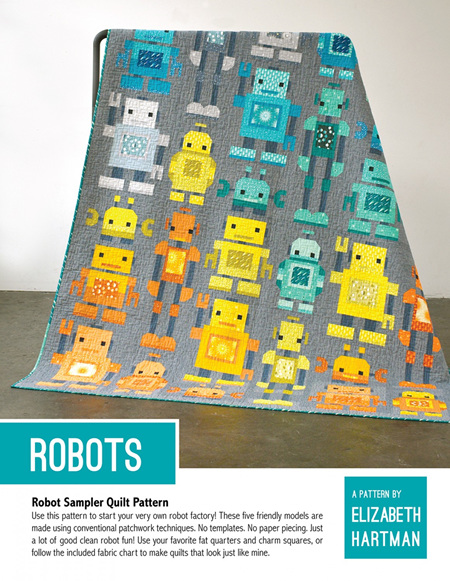 Robots! Quilt Pattern by Elizabeth Hartman