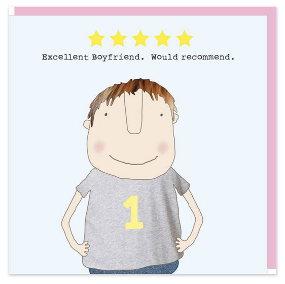 Rosie Made a Thing Valentine's Card Five Star Excellent Boyfriend
