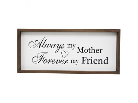 SIGN ALWAYS MY MOTHER