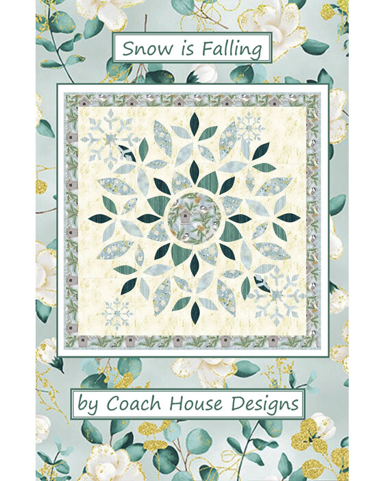 Snow is Falling Quilt Pattern by Coach House Designs