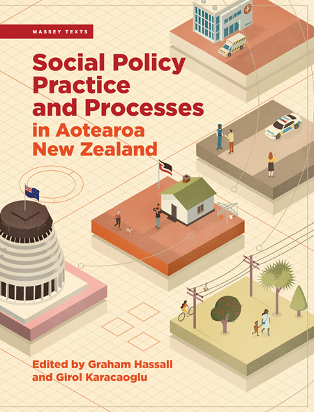 Social Policy Practice and Process in Aotearoa NZ 5ed