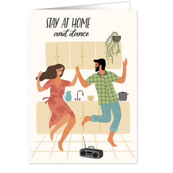 Stay Home & Dance Card