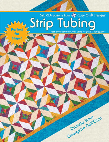 Strip Tubing Book from Cozy Quilt Designs