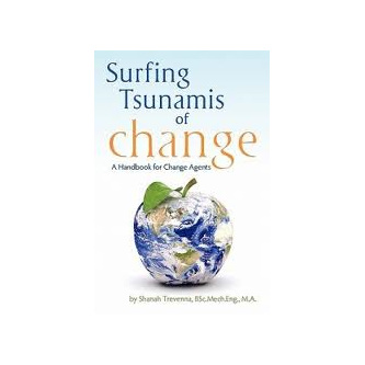 Surfing Tsunamis of Change