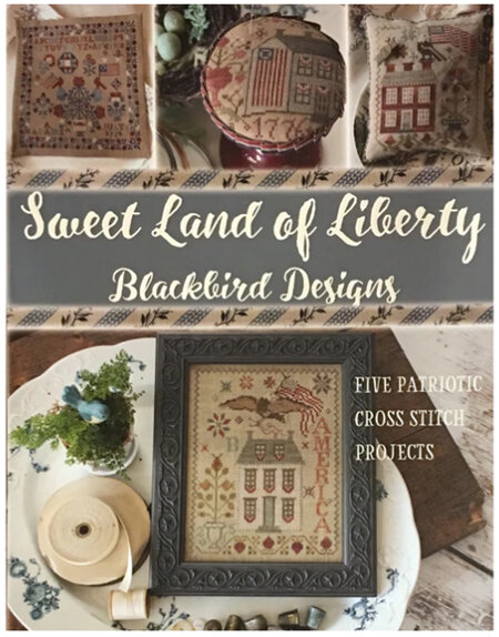 Sweet Land of Liberty by Blackbird Designs