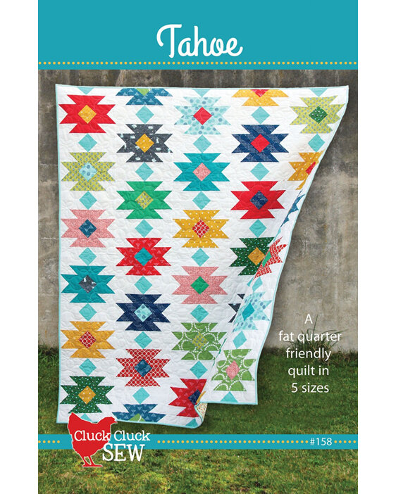 Tahoe Quilt Pattern from Cluck Cluck Sew