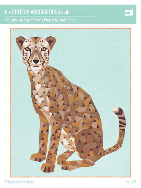 The Cheetah Abstractions Quilt Pattern