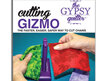 The Gypsy Quilter Cutting Gizmo