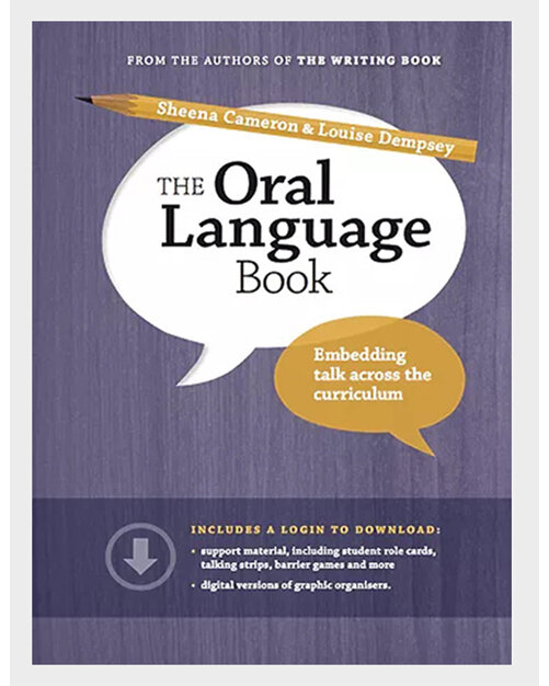 The Oral Language Book - Sheena Cameron & Louise Dempsey - available from Edify