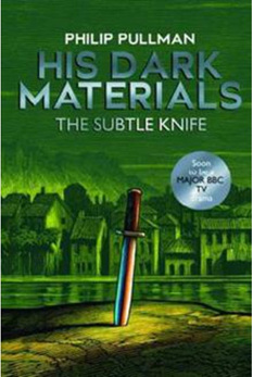 The Subtle Knife: His Dark Materials Book Two