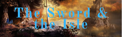 The Sword & the Isle