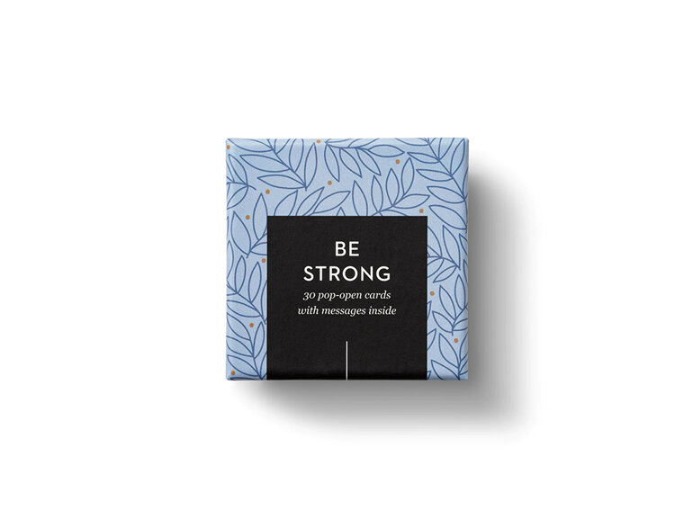 Thoughtfulls Be Strong Pop-Open Cards 30