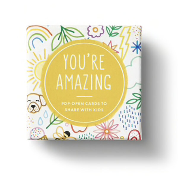 Thoughtfulls for Kids You're Amazing