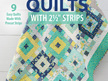Time-Saving Quilts with 21/2" Strips Book