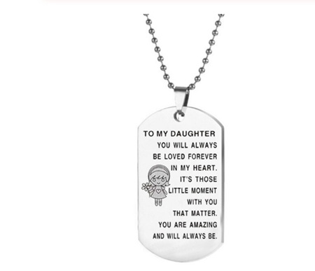 To My Daughter ... Pendant necklace #1