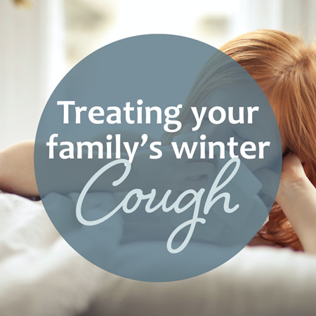 Treating your Family's Winter Cough