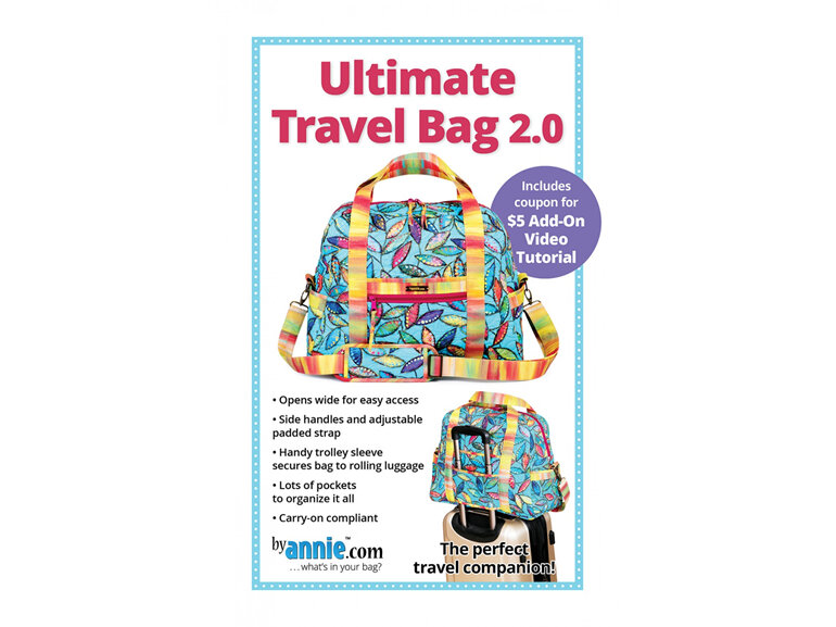 Ultimate Travel 2.0 Bag Pattern from By Annie