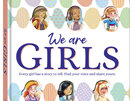 We are Girls Book.  Six stories.  Journal Pages.  A keepsake.