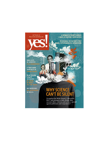 Yes Issue 81 Why Science can't be silent
