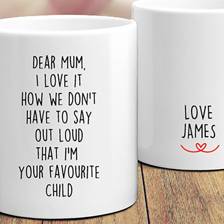 Your Favourite Child Mum Personalised Mug